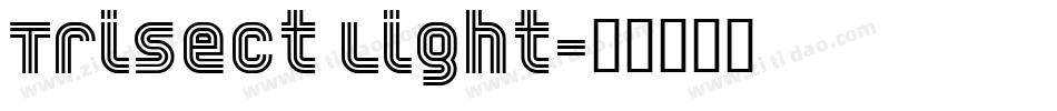 Trisect Light字体转换